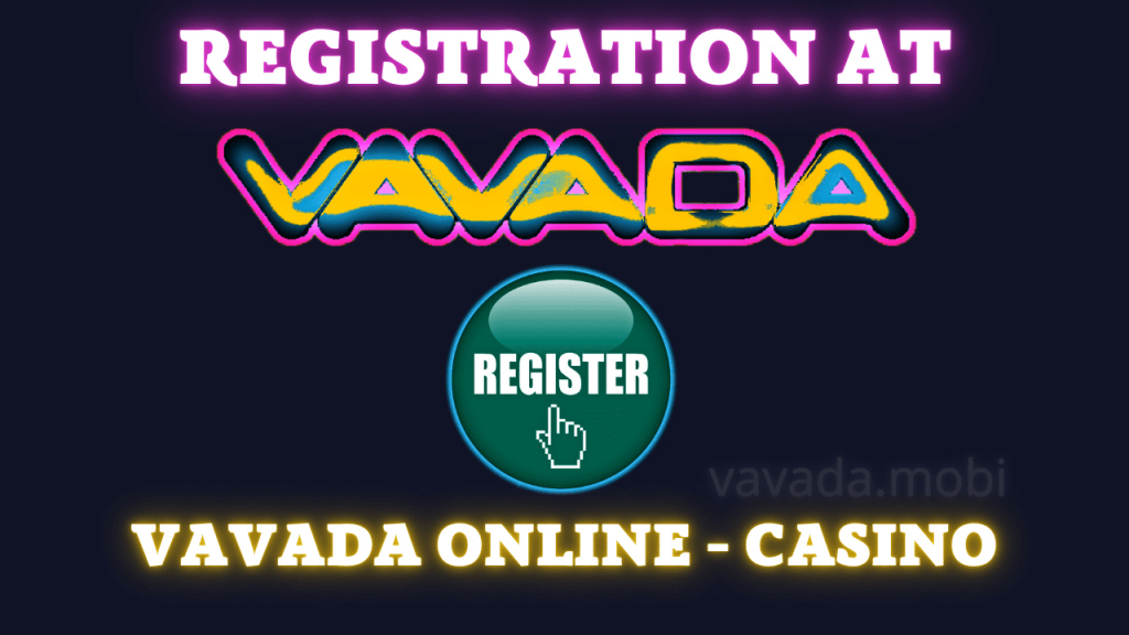 registration_vavada-1024x576.png